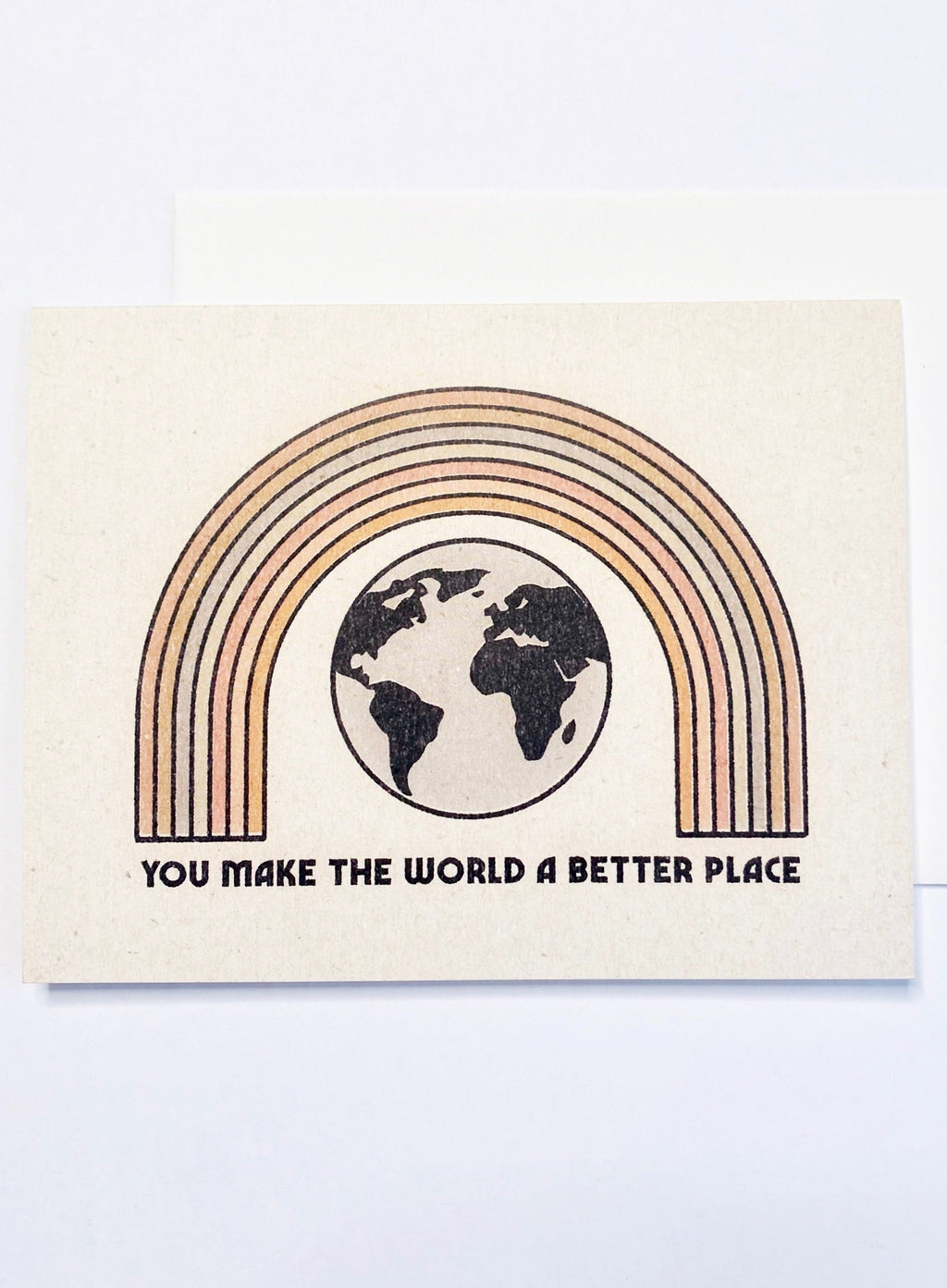 You Make the World Card